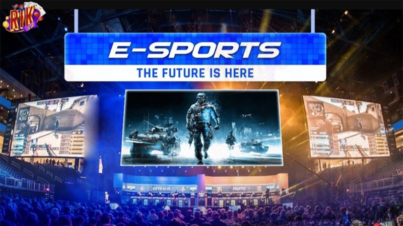 Cá cược Esport là gì? Có nên đầu tư vào nó? - Nhà cái Rikvip